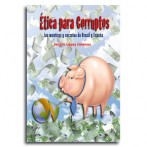Ética para Corruptos  •  Jenaro López Jiménez
