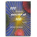100 ideogramas para vivir al 100% feliz  •  Horacio Cardenas