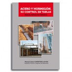 Acero y Hormigón. Su control en tablas  •  Manuel Jesús Carretero-Ayuso