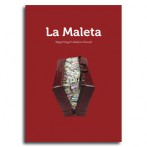 La maleta  •  Miguel Ángel Cabaleiro Pascual