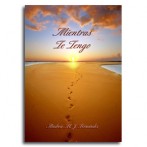 Mientras te tengo  •  Andrea M. J. Fernández