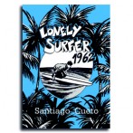 Lonely Surfer 1962  •  Santiago Cueto