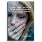 Trastornos orgánicos asociados a patología psiquiátrica