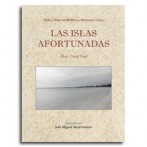 Las islas afortunadas  •  José Miguel Abad Indarte