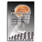 La enfermedad mental desde la perspectiva evolucionista • Beatriz Arbaizar