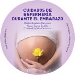 Cuidados de enfermería durante el embarazo