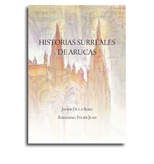 Portada libro Historias surreales de Arucas