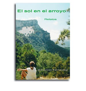 Portada libro El sol en el arroyo