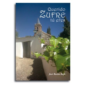 Portada libro Querido Zufre tu eres