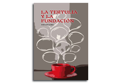 Portada libro la Tertulia y la fundacion