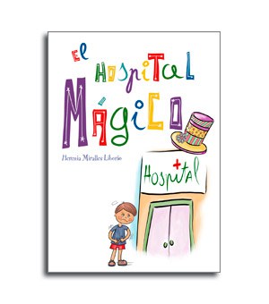 Cuento infantil El hospital magico