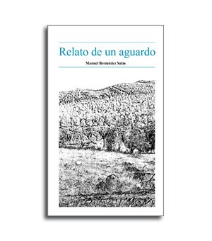 Portada del libro relato de un aguardo