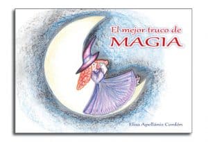 cuento El mejor truco de magia