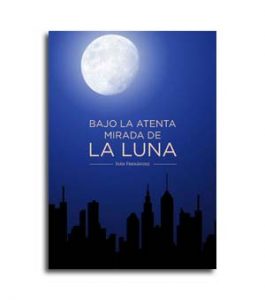 Portada Bajo la atenta mirada de la luna