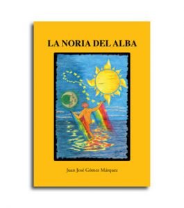 portada del libro de poesía La Noria del Alba