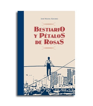 Portada del libro de poesía Bestiario y pétalos de rosas