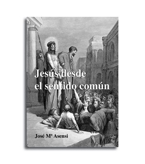 Portada del libro Jesus desde el sentido común